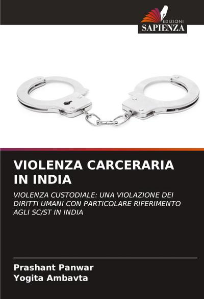VIOLENZA CARCERARIA IN INDIA