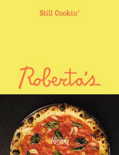 Roberta’s: Still Cookin’