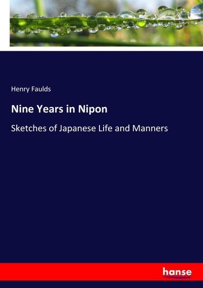 Nine Years in Nipon
