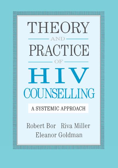 Theory And Practice Of HIV Counselling