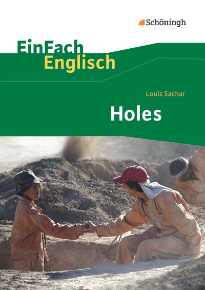 Holes. EinFach Englisch Textausgaben