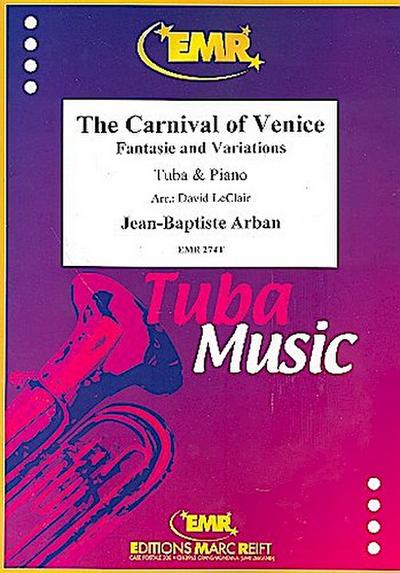 The Carnival of Venicefor tuba and piano