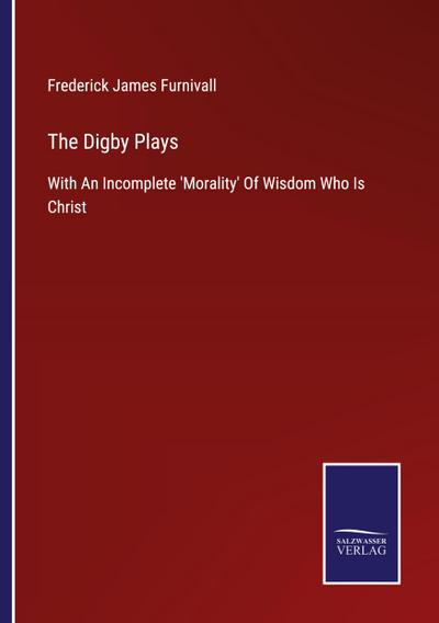 The Digby Plays
