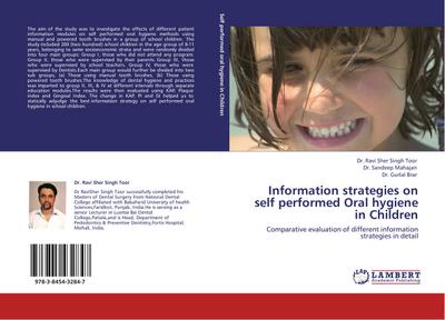 Information strategies on self performed Oral hygiene in Children