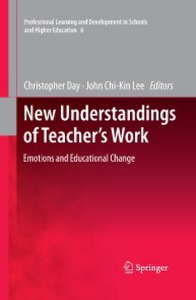 New Understandings of Teacher’s Work