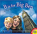 B is for Big Ben: An England Alphabet