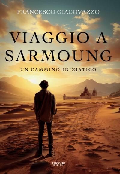 Viaggio a Sarmoung