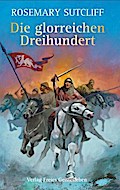 Die glorreichen Dreihundert