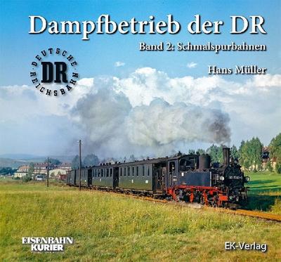 Dampfbetrieb der DR - Band 2 