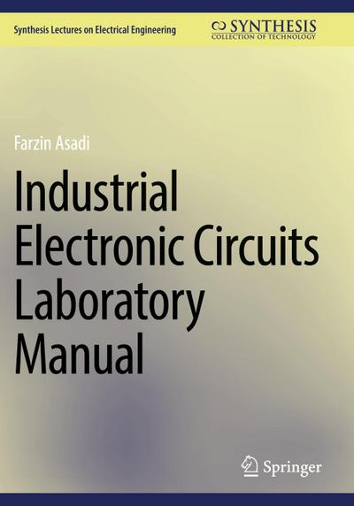 Industrial Electronic Circuits Laboratory Manual