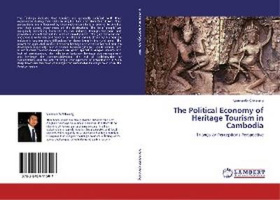 The Political Economy of Heritage Tourism in Cambodia