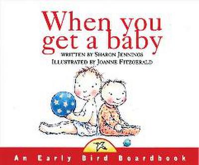 When You Get a Baby