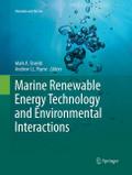 Marine Renewable Energy Technology and Environment