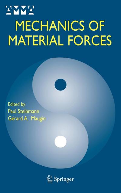 Mechanics of Material Forces