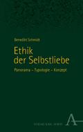 Ethik der Selbstliebe von Benedikt Schmidt | Buch