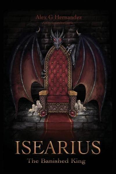 Isearius: The Banished King