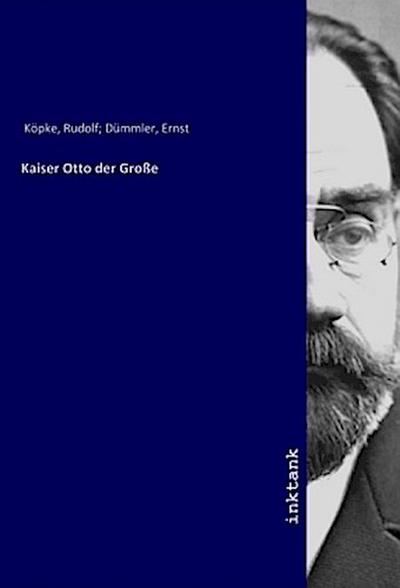 Kaiser Otto der Große