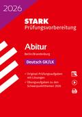STARK Deutsch - Abitur 2026 Berlin/Brandenburg - Prüfungsvorbereitung