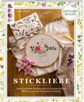 Cottage Dreams - Stickliebe