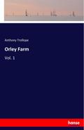Orley Farm: Vol. 1