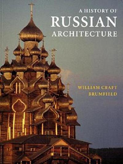 A History of Russian Architecture