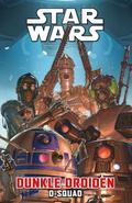 Star Wars Comics: Dunkle Droiden - D-Squad