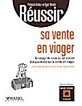 Réussir sa vente en viager