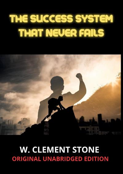 The success system that never fails
