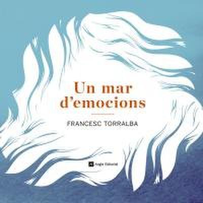 Un mar d’emocions