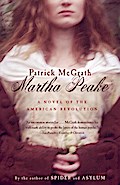 Martha Peake - Patrick McGrath