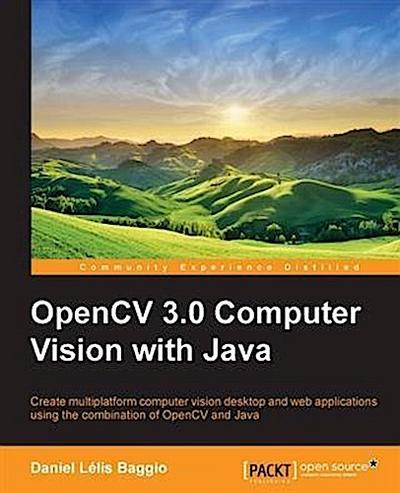 OpenCV 3.0 Computer Vision with Java