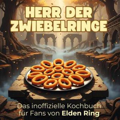 Das inoffizielle Kochbuch für Fans von Elden Ring
