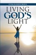 Living in God’s Light