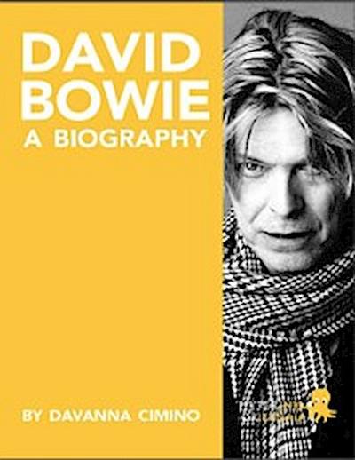 David Bowie: A Biography