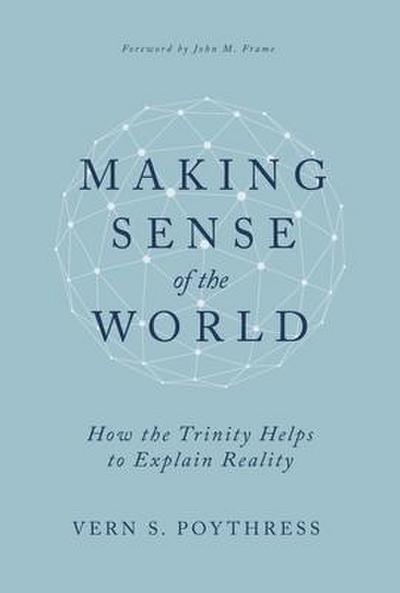 Making Sense of the World