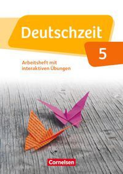 Deutschzeit - Allgemeine Ausgabe - 5. Schuljahr