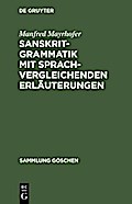 Sanskrit-Grammatik mit sprachvergleichenden Erläuterungen