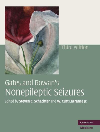 Gates and Rowan’s Nonepileptic Seizures