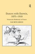 Dances with Darwin, 1875-1910