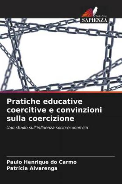 Pratiche educative coercitive e convinzioni sulla coercizione