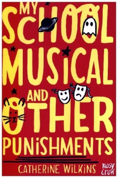 My School Musical and Other Punishments