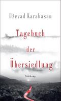 Tagebuch der Übersiedlung