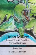 Brian Miller:   Joan of Arc & Danillia, Terran Destroyer