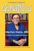 A Traveler’s Guide to Geriatrica