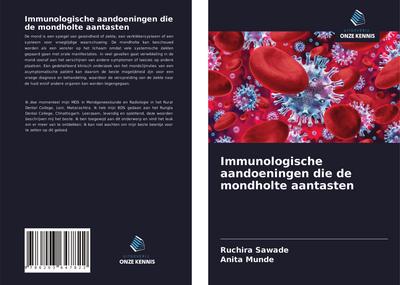 Immunologische aandoeningen die de mondholte aantasten
