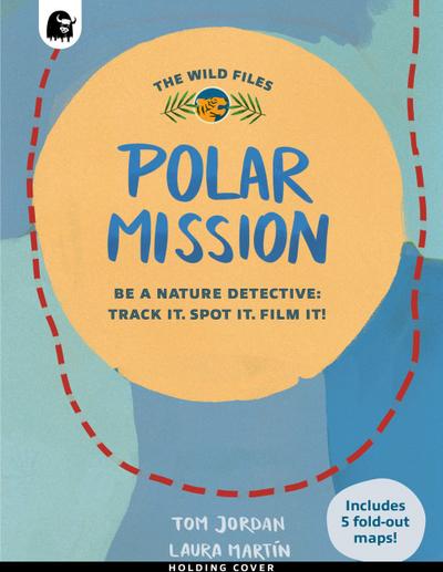 The Wild Files: Polar Mission