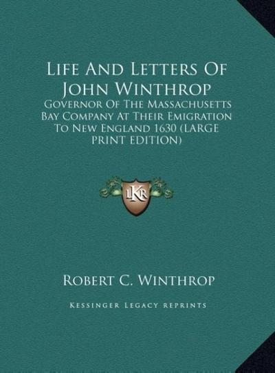 Life And Letters Of John Winthrop