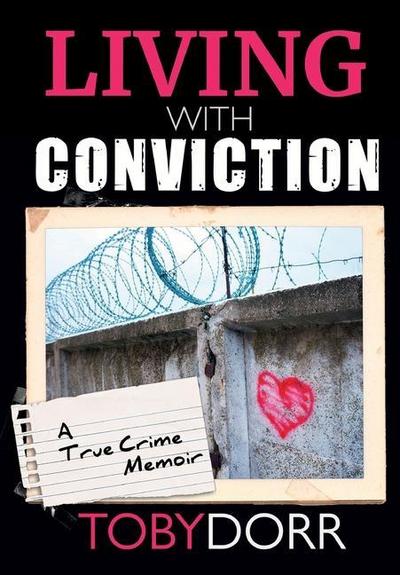 Living with Conviction