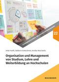 Organisation und Management von Studium, Lehre und Weiterbildung an Hochschulen