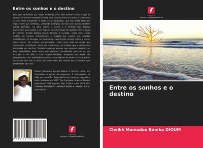 Entre os sonhos e o destino